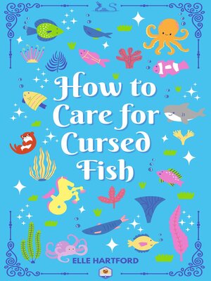cover image of How to Care for Cursed Fish